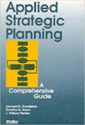 Applied strategic planning  : a comprehensive guide