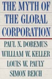 The Myth of the global corporation