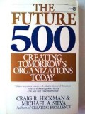 The Future 500: creating tomorrow's organizations