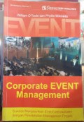 Corporate event management: Sukses Menjalankan Event Perusahaan Dengan Pendekatan Manajemen Proyek