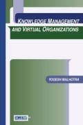 Knowledge management and virtual organizations