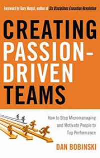 Creating passion driven teams