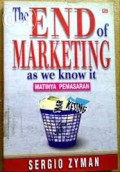 The End of marketing as we know it