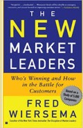 The New market leaders : who's winning and how in the battle for customers