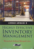 Highly effective inventory management  : mengubah sediaan menjadi laba