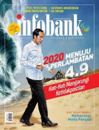 2020 Menuju Perlambatan 4.9 : Hati-Hati Mengarungi ketidakpastian