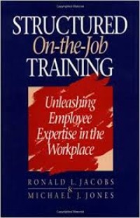 Structured on-the-job training