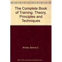 The Complete book of training : theory, principles, and techniques