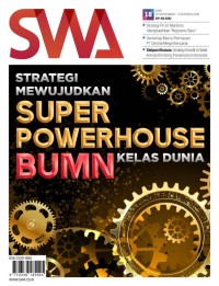 Mewujudkan Super Powerhouse BUMN Kelas Dunia