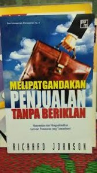 Melipatgandakan penjualan tanpa beriklan