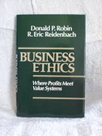 Business ethics : where profits meet value systems