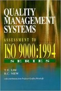 Quality management systems : assessment to ISO 9000 : 1994 series