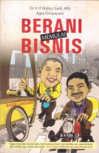 Berani memulai bisnis