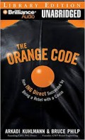 The orange code: how ING direct succeeded by being a rebel with a cause