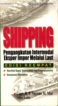 Shipping : pengangkutan intermodal ekspor impor melalui laut