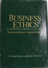 Business ethics : readings and cases in corporate morality