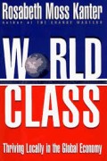 World class : thriving locally in the global economy