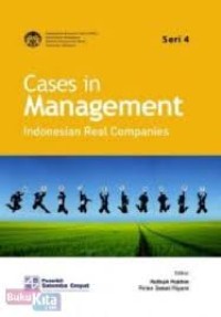 Image of Cases in management  : Indonesian real companies