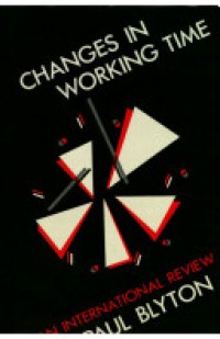 Image of Changes in working time : an international review