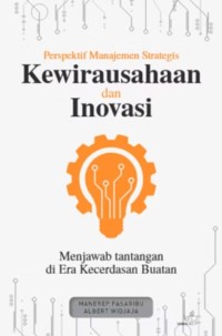 Image of Kewirausahaan dan inovasi : perspektif manajemen strategis