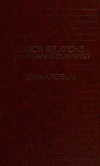 Image of Labor relations : development, structure, process