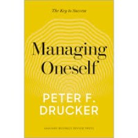 Image of Managing oneself  : the key to success