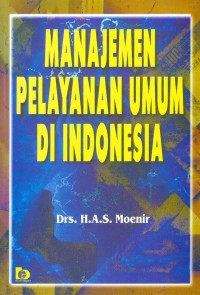 Image of Manajemen pelayanan umum di Indonesia