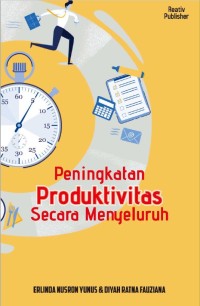 Image of Peningkatan produktivitas secara menyeluruh