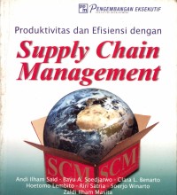 Image of Produktivitas & efisiensi dengan supply chain management
