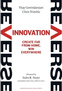 Image of Reverse innovation  : create far from home, win everywhere