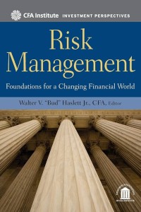 Image of Risk management  : foundations for a changing financial world