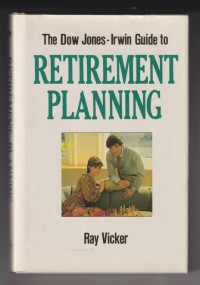Image of The Dow Jones-Irwin guide to retirement planning