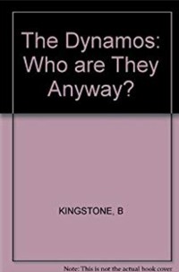 Image of The dynamos : who are they anyway?