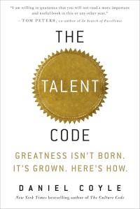 Image of The Talent code  : greatness isn't born, it's grown, here's how